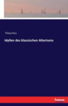 Paperback Idyllen des klassischen Altertums [German] Book