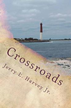 Paperback Crossroads: A Story Of Betrayal And Love Book