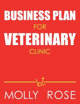 Paperback Business Plan For Veterinary Clinic Book