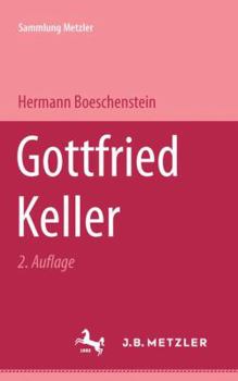 Perfect Paperback Gottfried Keller (Sammlung Metzler ; M 84 : Abt. D, Literaturgeschichte) (German Edition) [German] Book
