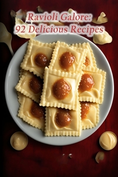 Paperback Ravioli Galore: 92 Delicious Recipes Book