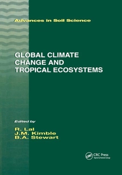 Paperback Global Climate Change and Tropical Ecosystems Book