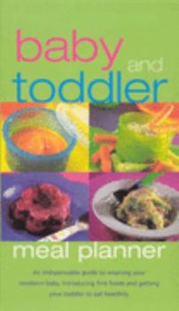 Baby and Toddler Meal Planner