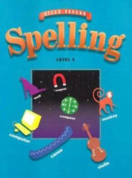 Paperback Steck-Vaughn Spelling, Level 6 Book