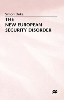 Hardcover The New European Security Disorder Book