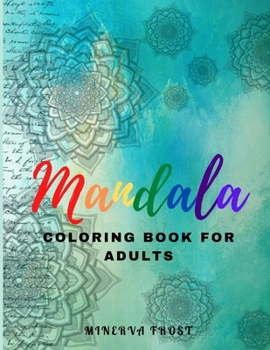 Paperback Mandala Coloring Book for Adults: Beautiful Mandala for Relaxation and Stress Relieving / Coloring Book for Adults / Enjoy Coloring Mandalas Book