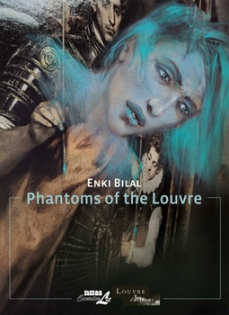 Phantoms of the Louvre - Book #14 of the Louvre Collection