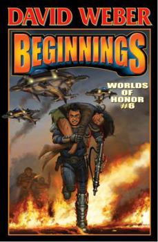 Hardcover Beginnings: Worlds of Honor 6 Book