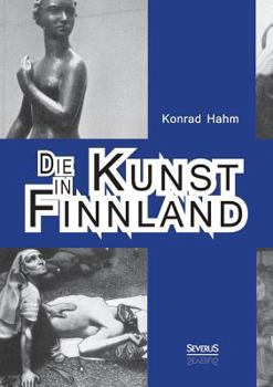 Paperback Die Kunst in Finnland [German] Book