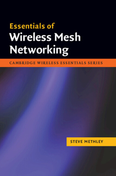 Hardcover Essentials of Wireless Mesh Networking Book