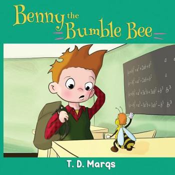 Paperback Benny the Bumble Bee Book