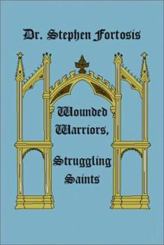 Paperback Wounded Warriors, Struggling Saints Book
