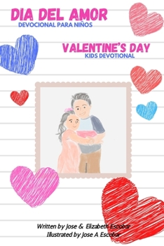 Paperback Valentine's Day Kids Devotional (Dia del Amor Devocional Para Niños): Bilingual English Spanish Devotional for Toddlers Book