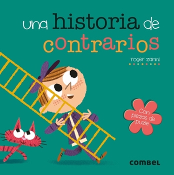 Board book Una Historia de Contrarios [Spanish] Book