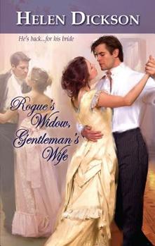 Mass Market Paperback Rogue's Widow, Gentleman's Wife Book