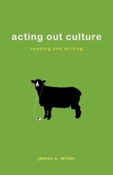 Paperback Acting Out Culture: Reading and Writing Book