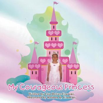 Paperback My Courageous Princess Book