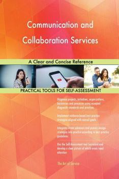 Paperback Communication and Collaboration Services A Clear and Concise Reference Book
