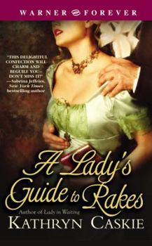 A Lady's Guide to Rakes - Book #3 of the Featherton Sisters
