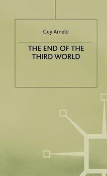 Hardcover The End of the Third World Book