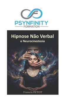Paperback Hipnose Não Verbal: e Neurocinestesia [Portuguese] Book