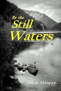 Paperback By the Still Waters: Leaves from a Witness Tree Book