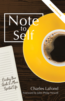 Paperback Note to Self: Creating Your Guide to a More Spiritual Life Book