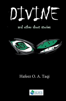 Divine and other short stories