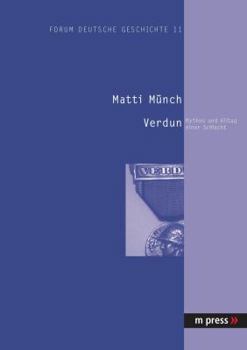 Paperback Verdun: Mythos Und Alltag Einer Schlacht [German] Book