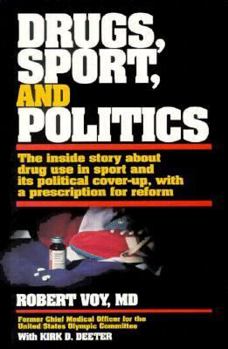 Hardcover Drugs, Sport, and Politics Book