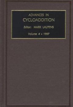 Hardcover Advances in Cycloaddition: Volume 4 Book