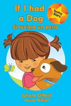 Paperback If I had a Dog / Si tuviera un perro Book