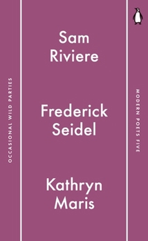 Penguin Modern Poets 5: Occasional Wild Parties - Book #5 of the Penguin Modern Poets