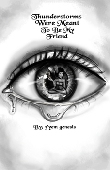 Thunderstorms Were Meant to Be My Friend: Young Adult College Poetry Abuse Healing Self-Worth