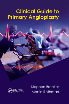 Paperback Clinical Guide to Primary Angioplasty Book