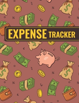 Paperback Expense Tracker: Personal Cash Management Daily Record Organizer Notebook with Unique Themed Cover Book