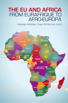 Hardcover EU and Africa: From Eurafrique to Afro-Europa Book
