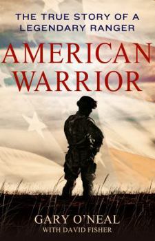 Hardcover American Warrior: The True Story of a Legendary Ranger Book