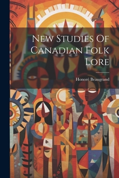 Paperback New Studies Of Canadian Folk Lore Book