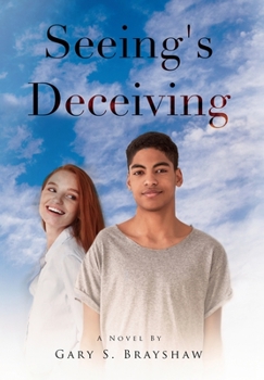 Hardcover Seeing's Deceiving Book