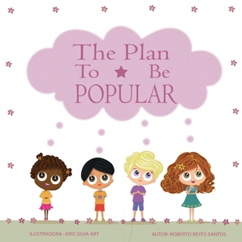 Paperback The Plan To Be Popular Book