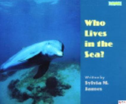 Paperback Who Lives in the Sea Book