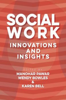 Paperback Social Work: Innovations and Insights Book