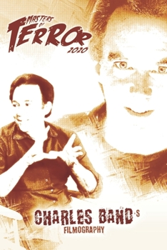 Charles Band's Filmography (Masters of Terror 2020