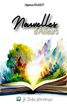 Paperback Nouvelles d'Ailleurs [French] Book