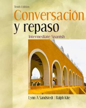 Paperback Conversacion y repaso: Intermediate Spanish (World Languages) Book