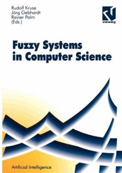 Paperback Fuzzy-Systems in Computer Science [German] Book
