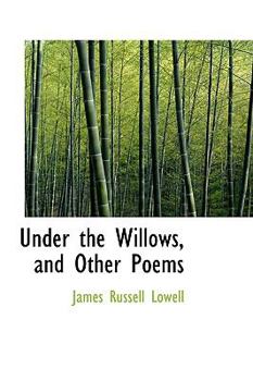 Paperback Under the Willows, and Other Poems Book