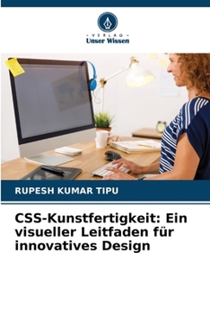 Paperback CSS-Kunstfertigkeit: Ein visueller Leitfaden für innovatives Design [German] Book