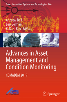 Paperback Advances in Asset Management and Condition Monitoring: Comadem 2019 Book